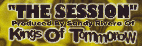The Session Kings Of Tomorrow