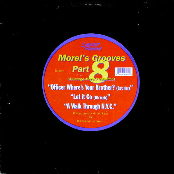 Morel's Grooves Part 8 George Morel