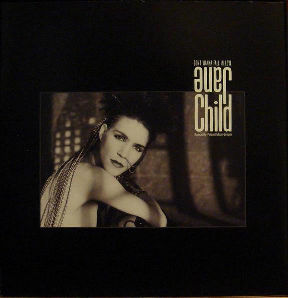 Don't Wanna Fall In Love Jane Child