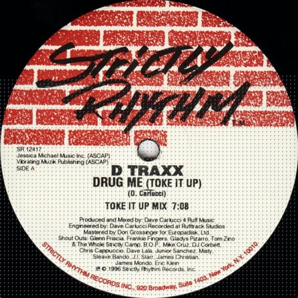 Drug Me (Toke It Up) D Traxx