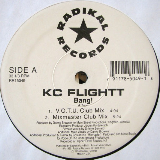 Kc Flightt - Bang!, 12" vinyl, on Popular Records (1996)