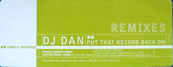 Put That Record Back On Remixes DJ Dan