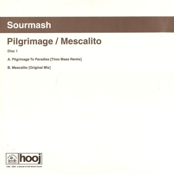 Pilgrimage / Mescalito (Disc One) Sourmash