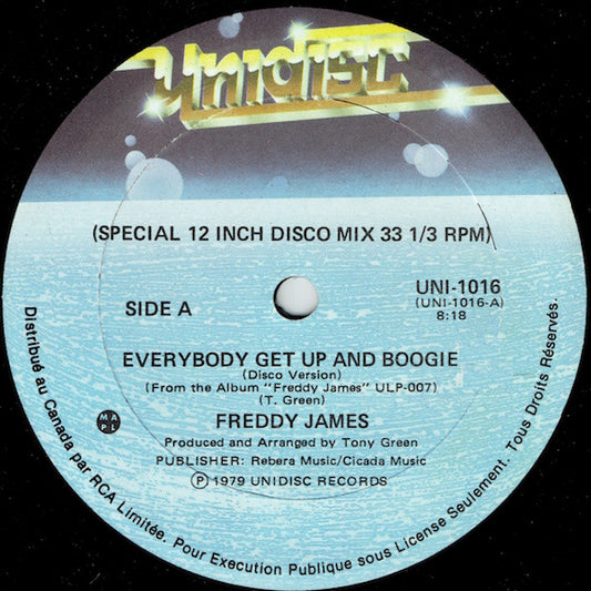Freddie James - Everybody Get Up And Boogie (Disco Version), 12" vinyl, on Unidisc (1979)