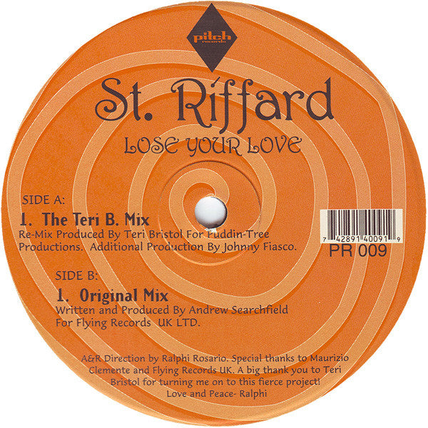 Saint Riffard - Lose Your Love, 12" vinyl, on Pitch Records (1996)