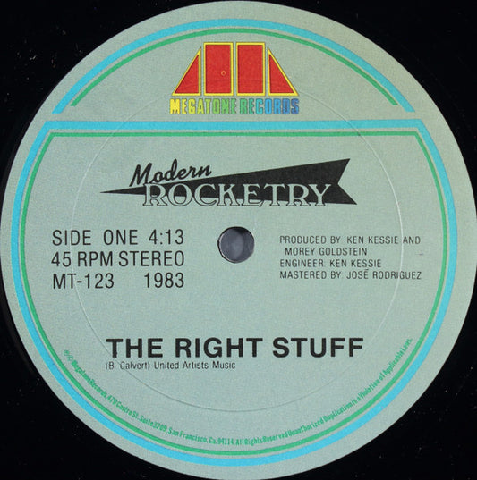 Modern Rocketry - The Right Stuff, 12" vinyl, on Megatone Records (1983)